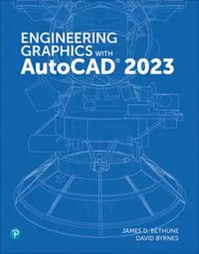 Bethune / Byrnes |  Engineering Graphics with AutoCAD 2023 | Buch |  Sack Fachmedien