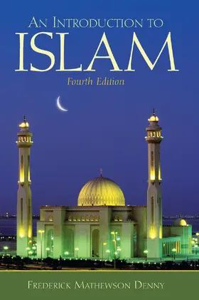 Denny |  Introduction to Islam | Buch |  Sack Fachmedien