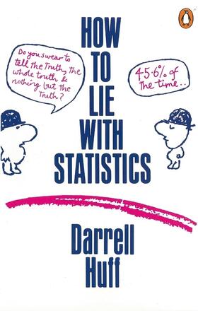 Huff | How to Lie with Statistics | Buch | 978-0-14-013629-6 | sack.de