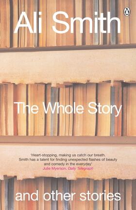 Smith | The Whole Story and Other Stories | Buch | 978-0-14-029680-8 | www.sack.de