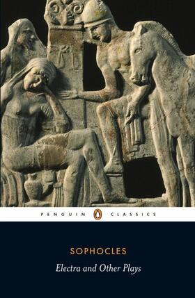 Sophocle |  Electra and Other Plays | Buch |  Sack Fachmedien