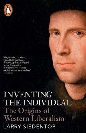 Siedentop |  Inventing the Individual | Buch |  Sack Fachmedien