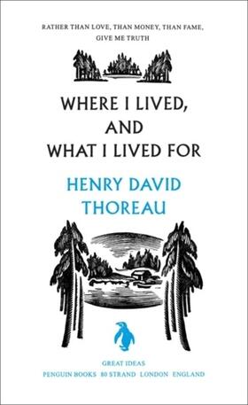 Thoreau |  Where I Lived, and What I Lived For | Buch |  Sack Fachmedien