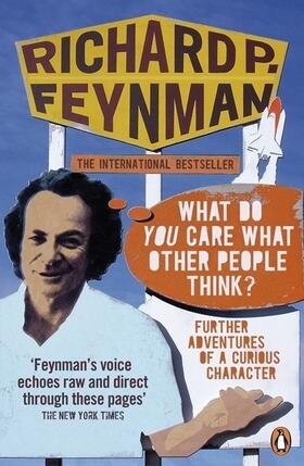 Feynman |  'What Do You Care What Other People Think?' | Buch |  Sack Fachmedien