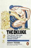 Tooze |  The Deluge | Buch |  Sack Fachmedien