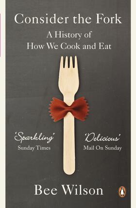 Wilson |  Consider the Fork | Buch |  Sack Fachmedien