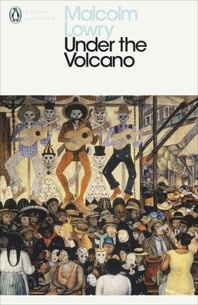 Lowry | Under the Volcano | Buch | 978-0-14-118225-4 | www.sack.de