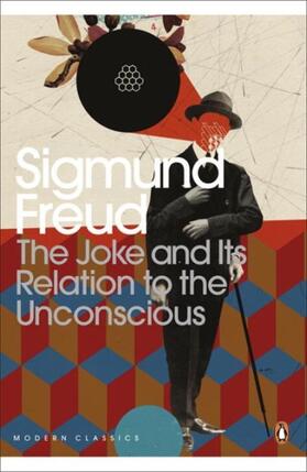 Freud | The Joke and Its Relation to the Unconscious | Buch | 978-0-14-118554-5 | www.sack.de