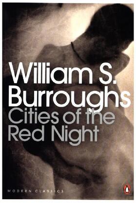 Burroughs |  Cities of the Red Night | Buch |  Sack Fachmedien