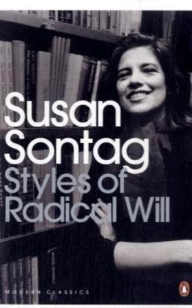 Sontag |  Styles of Radical Will | Buch |  Sack Fachmedien