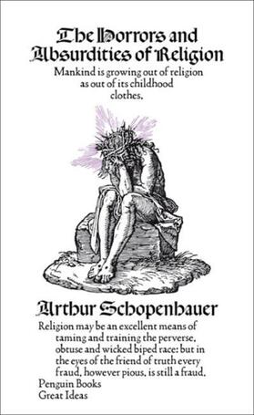 Schopenhauer | The Horrors and Absurdities of Religion | Buch | 978-0-14-119159-1 | www.sack.de