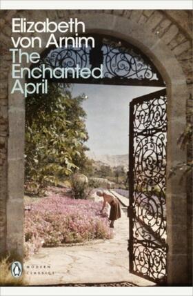 Arnim | The Enchanted April | Buch | 978-0-14-119182-9 | www.sack.de