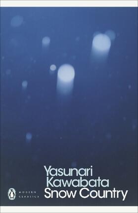 Kawabata | Snow Country. Yasunari Kawabata | Buch | 978-0-14-119259-8 | sack.de