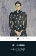 Ibsen / Rem |  A Doll's House and Other Plays | Buch |  Sack Fachmedien
