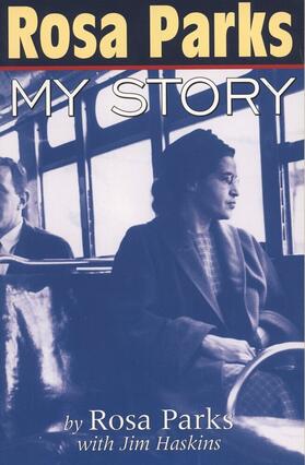 Parks / Haskins |  Rosa Parks: My Story | Buch |  Sack Fachmedien