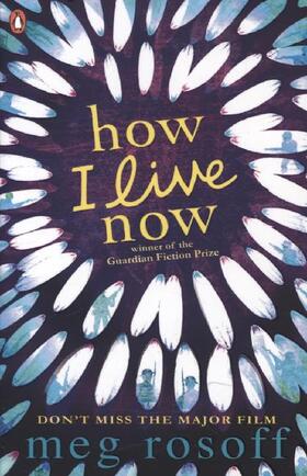 Rosoff |  How I Live Now | Buch |  Sack Fachmedien