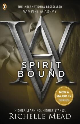 Mead | Vampire Academy: Spirit Bound (book 5) | Buch | 978-0-14-133187-4 | www.sack.de