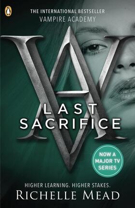 Mead | Vampire Academy: Last Sacrifice (book 6) | Buch | 978-0-14-133188-1 | www.sack.de