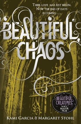Garcia / Stohl |  Beautiful Chaos (Book 3) | Buch |  Sack Fachmedien