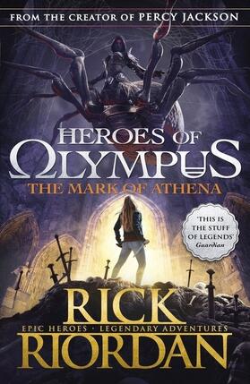 Riordan |  Heroes of Olympus 03 The Mark of Athena | Buch |  Sack Fachmedien