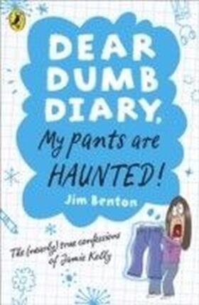 Benton |  Dear Dumb Diary: My Pants are Haunted | eBook | Sack Fachmedien
