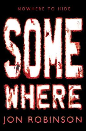 Robinson |  Somewhere (Nowhere Book 3) | Buch |  Sack Fachmedien