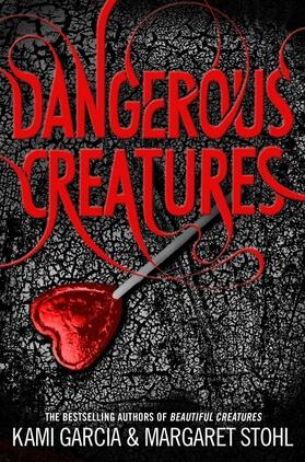 Garcia / Stohl |  Dangerous Creatures | Buch |  Sack Fachmedien