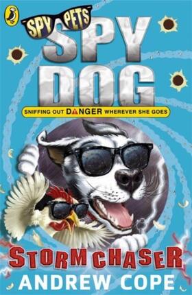 Cope |  Spy Dog: Storm Chaser | Buch |  Sack Fachmedien