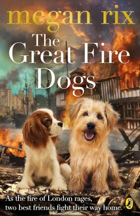 Rix |  The Great Fire Dogs | Buch |  Sack Fachmedien