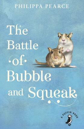 Pearce | The Battle of Bubble and Squeak | Buch | 978-0-14-136861-0 | www.sack.de