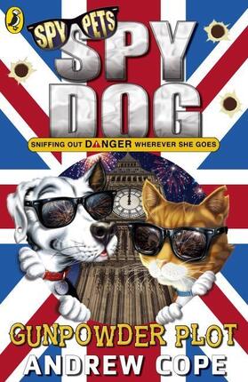 Cope | Spy Dog: The Gunpowder Plot | Buch | 978-0-14-136999-0 | www.sack.de