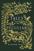 Riggs |  Tales of the Peculiar | Buch |  Sack Fachmedien