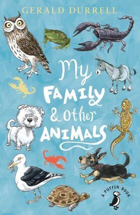 Durrell |  My Family and Other Animals | Buch |  Sack Fachmedien
