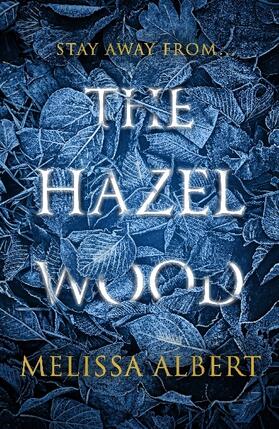 Albert |  The Hazel Wood | Buch |  Sack Fachmedien