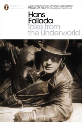 Fallada / Hofmann | Tales from the Underworld | Buch | 978-0-14-139285-1 | www.sack.de