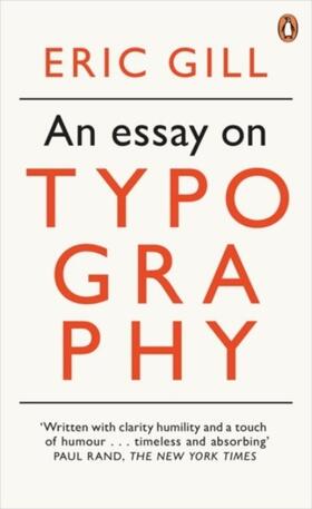 Gill | An Essay on Typography | Buch | 978-0-14-139356-8 | www.sack.de