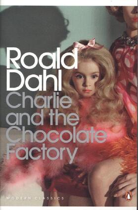 Dahl |  Charlie and the Chocolate Factory | Buch |  Sack Fachmedien