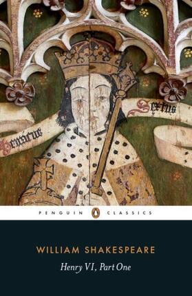 Shakespeare | Henry VI Part One | Buch | 978-0-14-139660-6 | www.sack.de