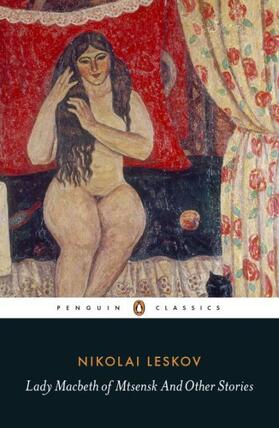 Leskov |  Lady Macbeth of Mtsensk And Other Stories | Buch |  Sack Fachmedien