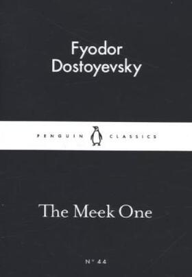 Dostoyevsky |  The Meek One | Buch |  Sack Fachmedien
