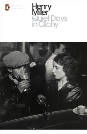 Miller |  Quiet Days in Clichy | Buch |  Sack Fachmedien