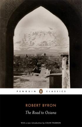 Byron | The Road to Oxiana | Buch | 978-0-14-144209-9 | www.sack.de