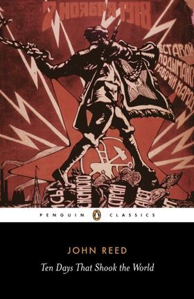 Reed | Ten Days That Shook the World | Buch | 978-0-14-144212-9 | www.sack.de