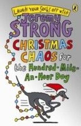 Strong |  Christmas Chaos for the Hundred-Mile-An-Hour Dog | eBook | Sack Fachmedien