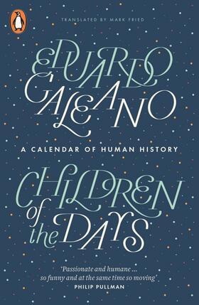 Galeano |  Children of the Days | Buch |  Sack Fachmedien