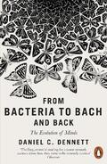 Dennett |  From Bacteria to Bach and Back | Buch |  Sack Fachmedien