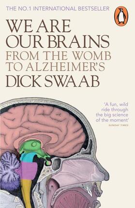Swaab |  We Are Our Brains | Buch |  Sack Fachmedien