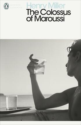 Miller | The Colossus of Maroussi | Buch | 978-0-14-198054-6 | www.sack.de