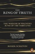 Scruton |  The Ring of Truth | Buch |  Sack Fachmedien