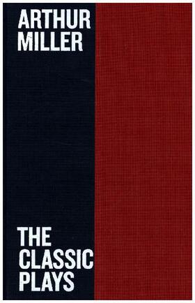 Miller |  The Classic Plays | Buch |  Sack Fachmedien